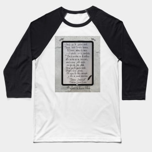 Reading will set you free. Lorca's poems on your tablet. Baseball T-Shirt